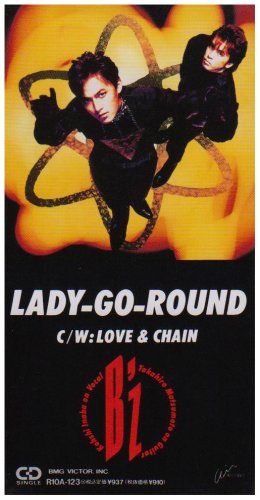 LADY-GO-ROUNDの歌詞 | B'z | オリコンニュース（ORICON NEWS）